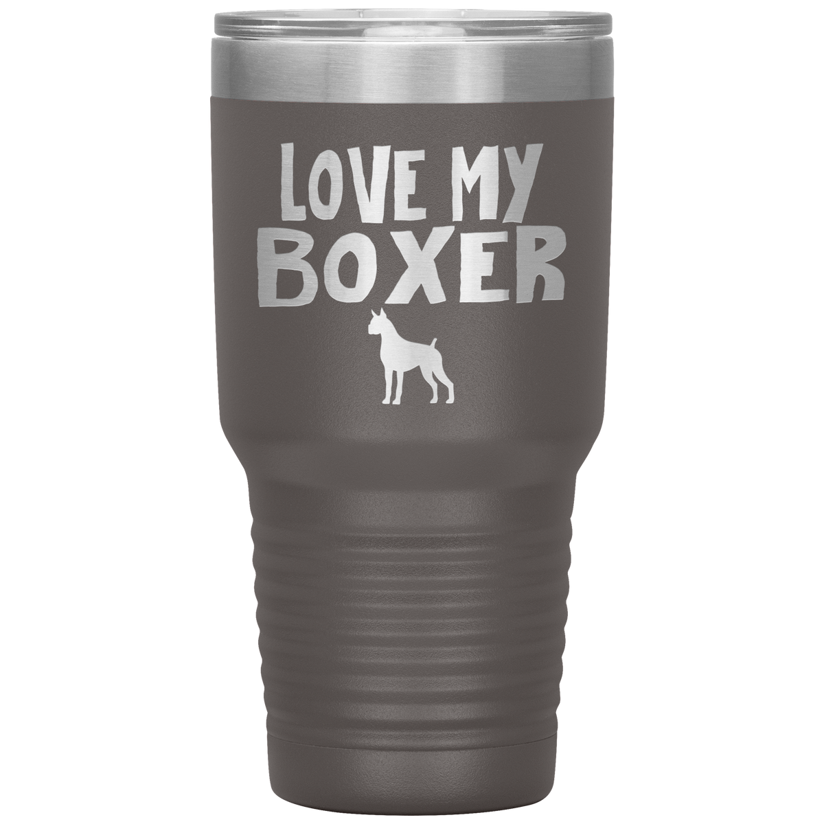 Love My Boxer 30 Oz Vacuum Tumbler