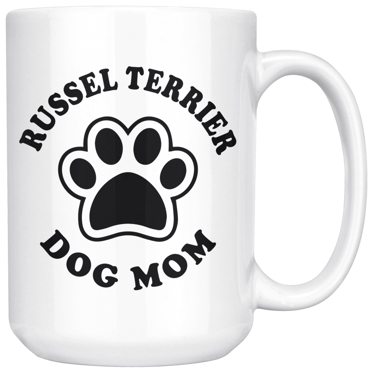 Russel Terrier Dog Mom Coffee / Tea Ceramic Mug - 11oz / 15oz Drinkware 15oz Mug