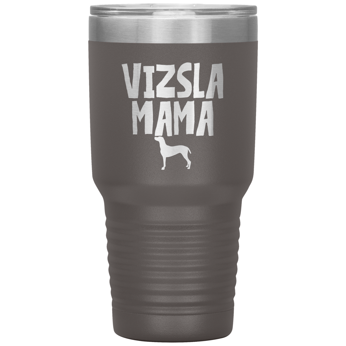 Vizsla Mama 30 Oz Vacuum Tumbler