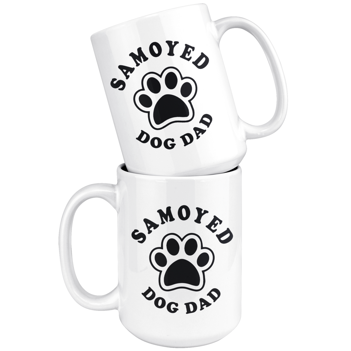 Samoyed Dog Dad Coffee / Tea Ceramic Mug - 11oz / 15oz