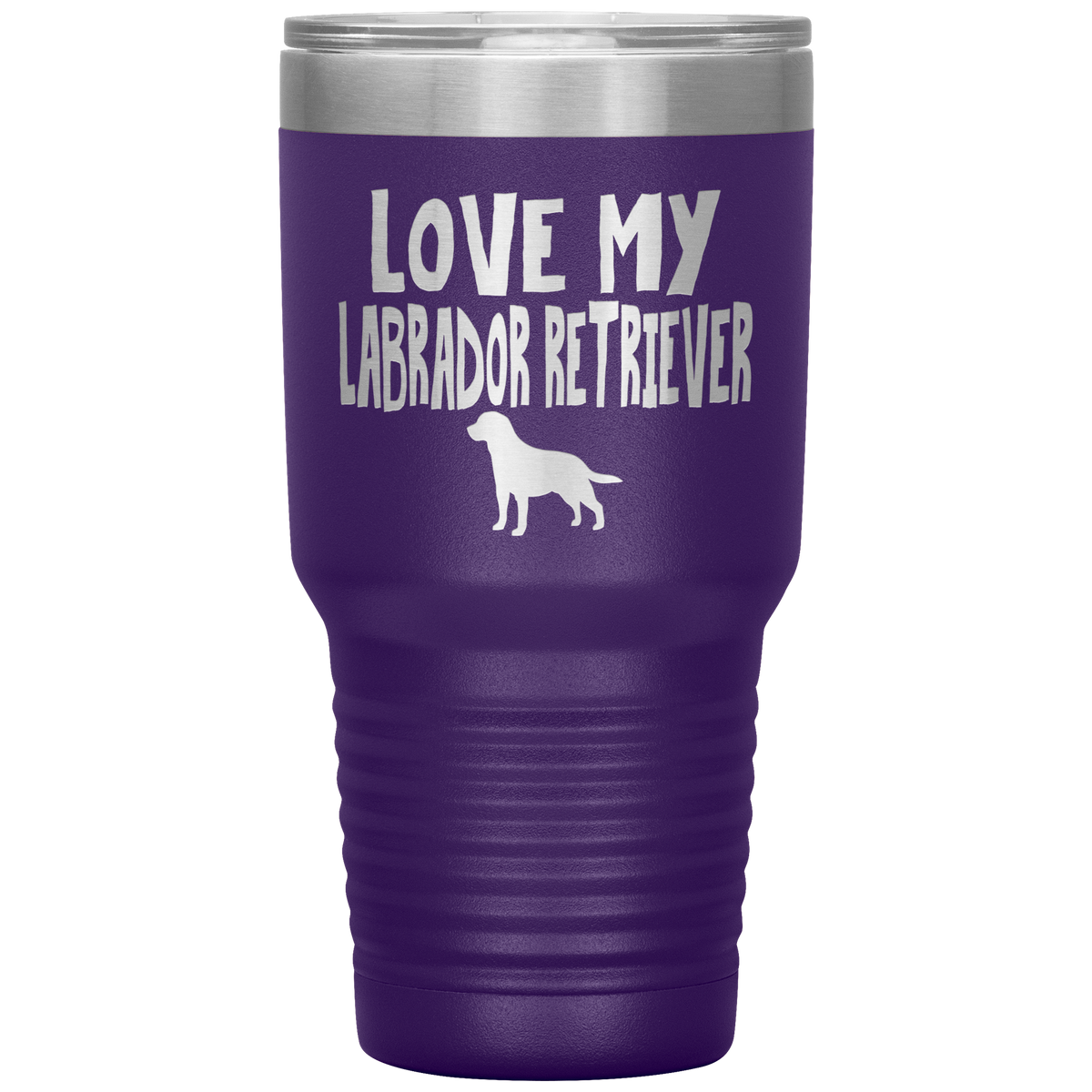 Love My Labrador Retriever 30 Oz Vacuum Tumbler