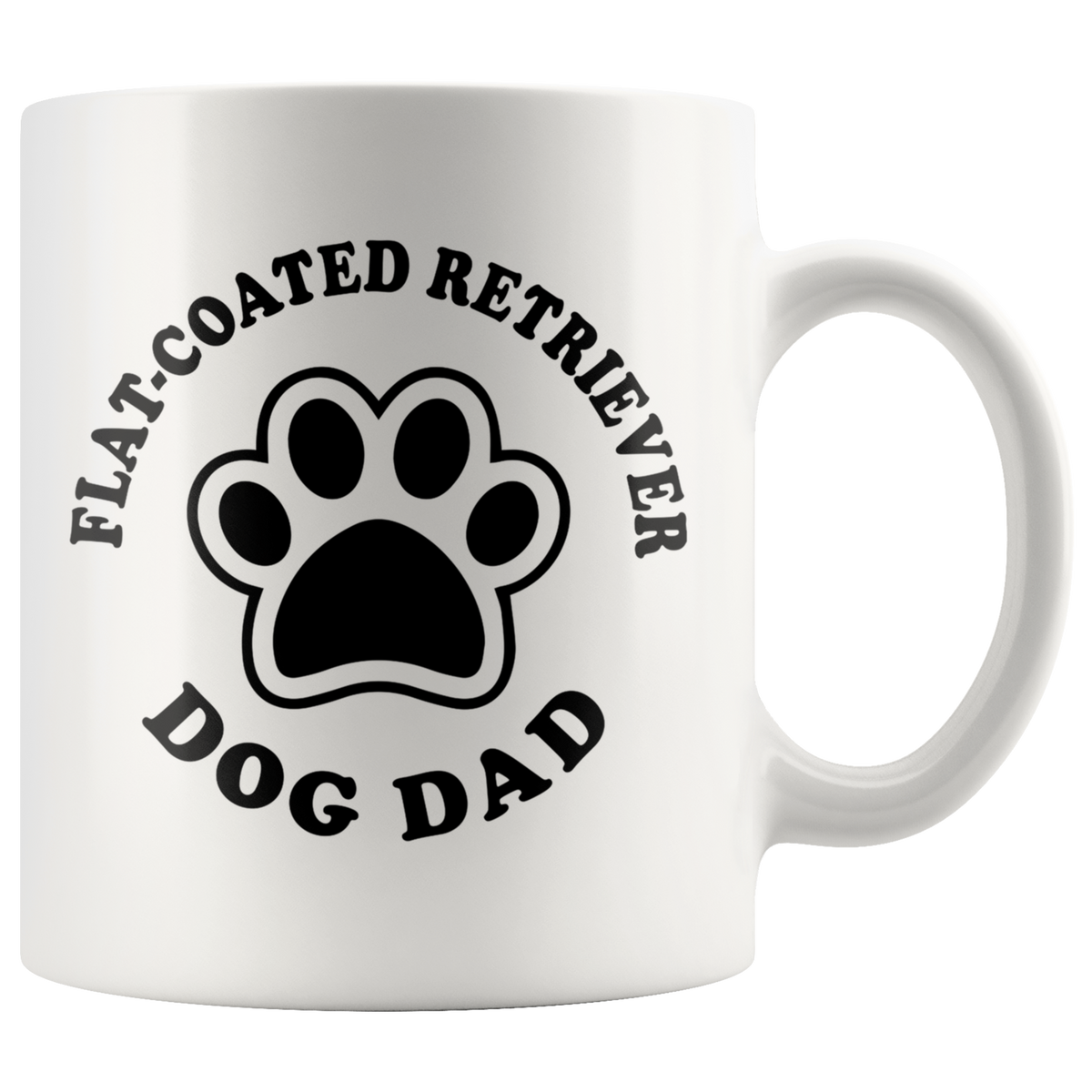 Flat Coated Retriever Dog Dad Coffee / Tea Ceramic Mug - 11oz / 15oz