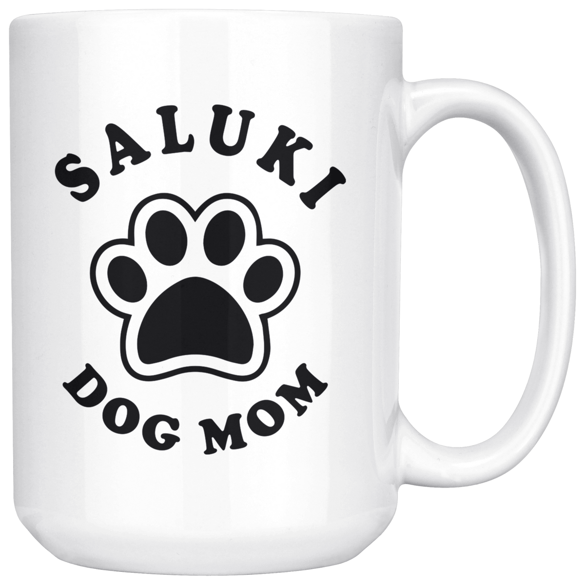 Saluki Dog Mom Coffee / Tea Ceramic Mug - 11oz / 15oz Drinkware 15oz Mug