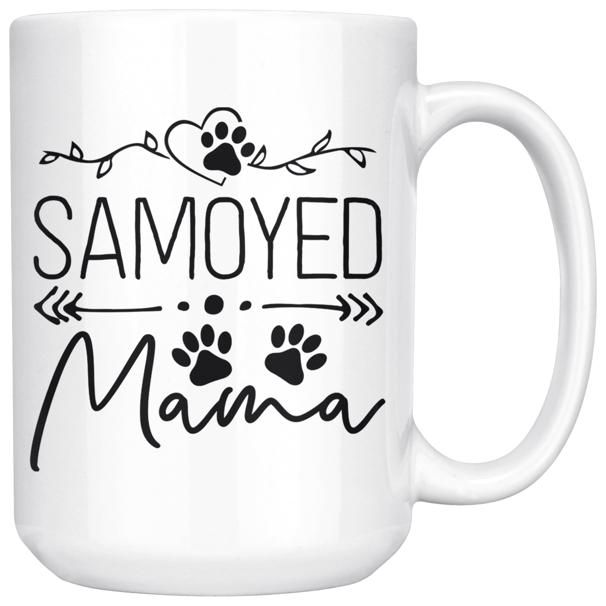 Samoyed Dog Mama Coffee / Tea Ceramic Mug - 11oz / 15oz Drinkware 15oz Mug