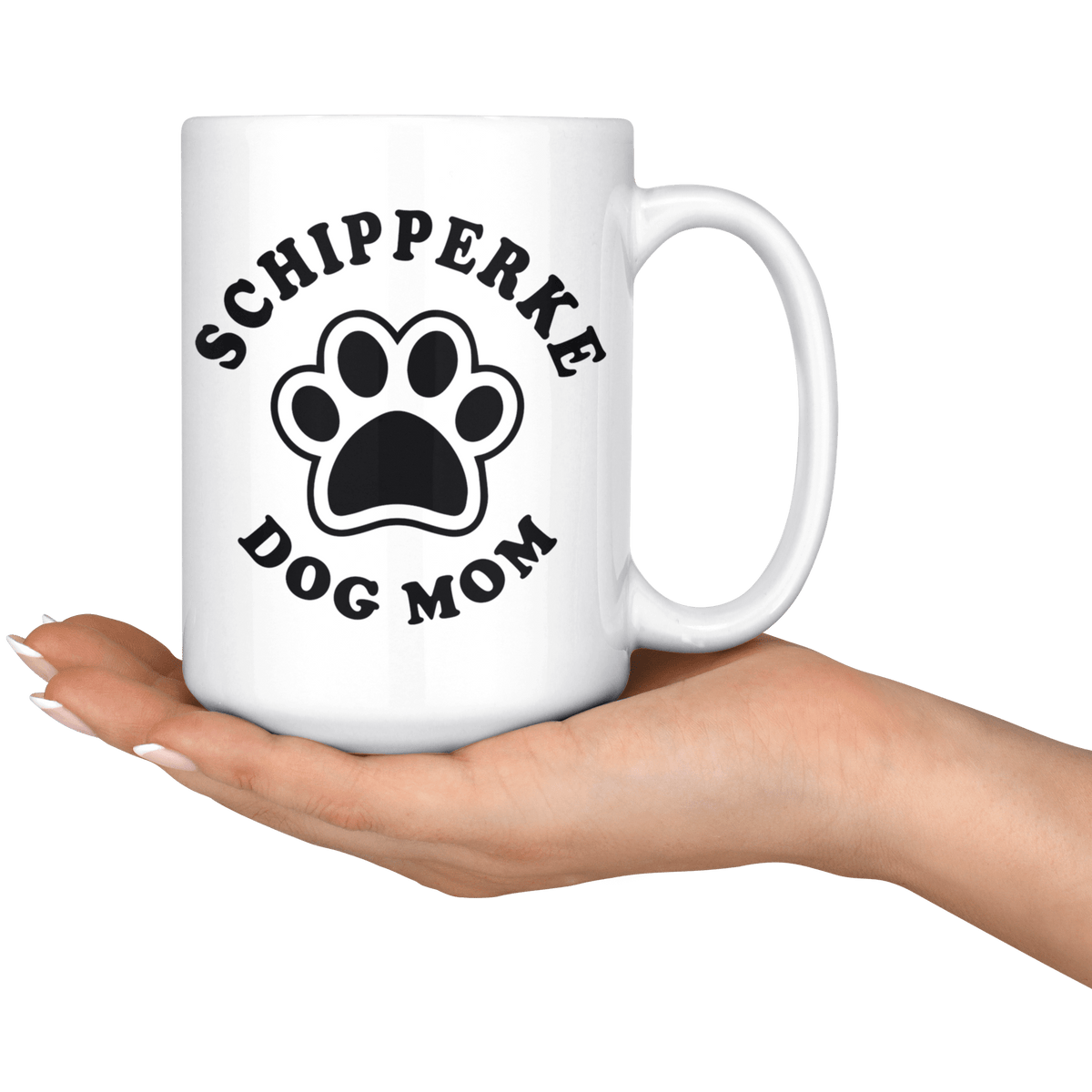 Schipperke Dog Mom Coffee / Tea Ceramic Mug - 11oz / 15oz Drinkware