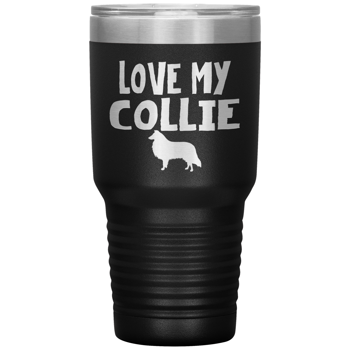 Love My Collie 30 Oz Vacuum Tumbler