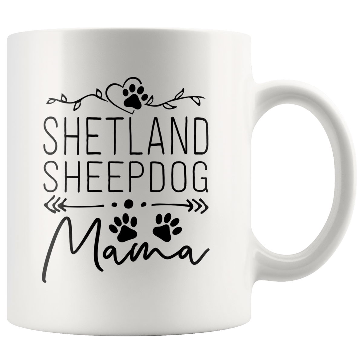 Shetland Sheepdog Dog Mama Coffee / Tea Ceramic Mug - 11oz / 15oz Drinkware 11oz Mug