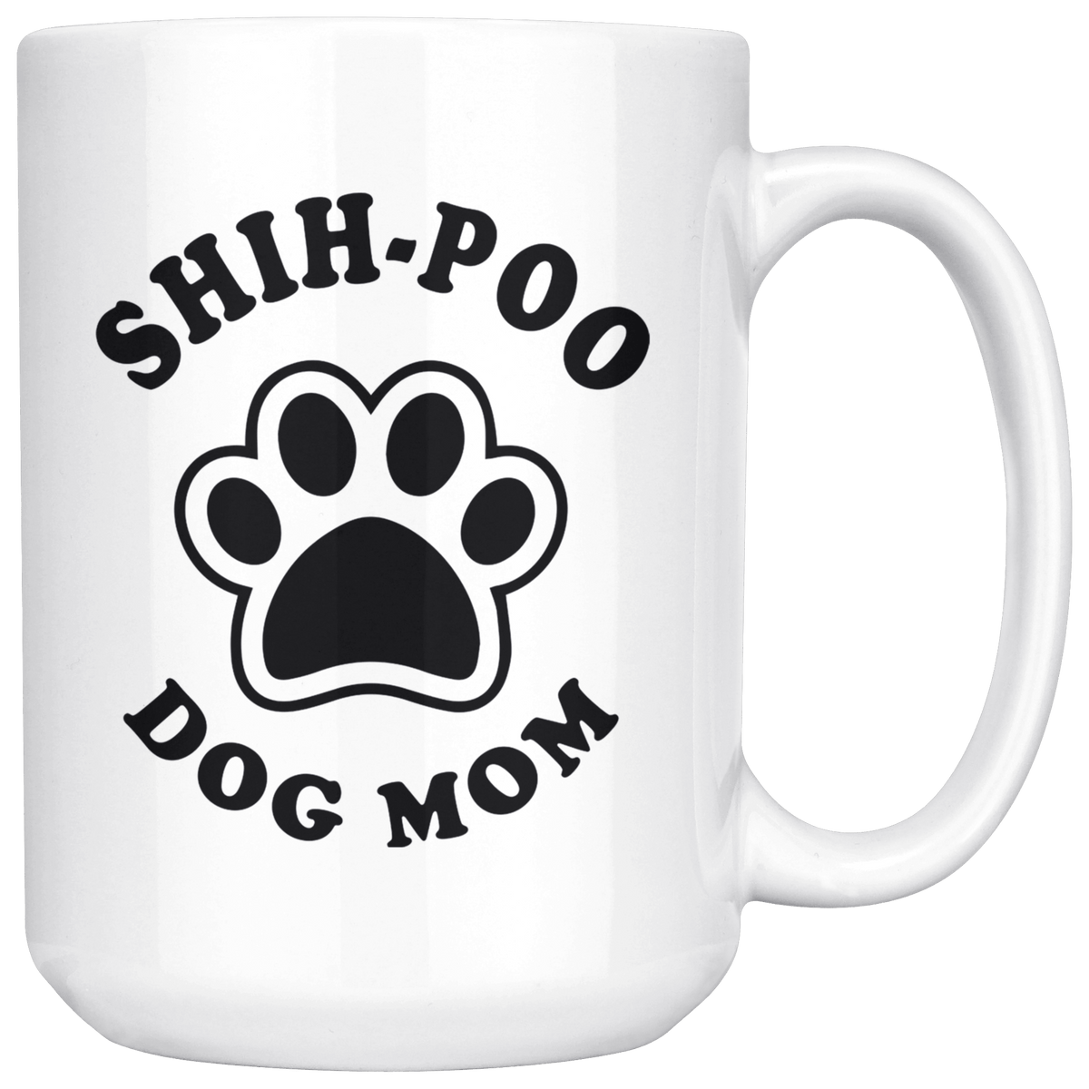 Shih-Poo Dog Mom Coffee / Tea Ceramic Mug - 11oz / 15oz Drinkware 15oz Mug