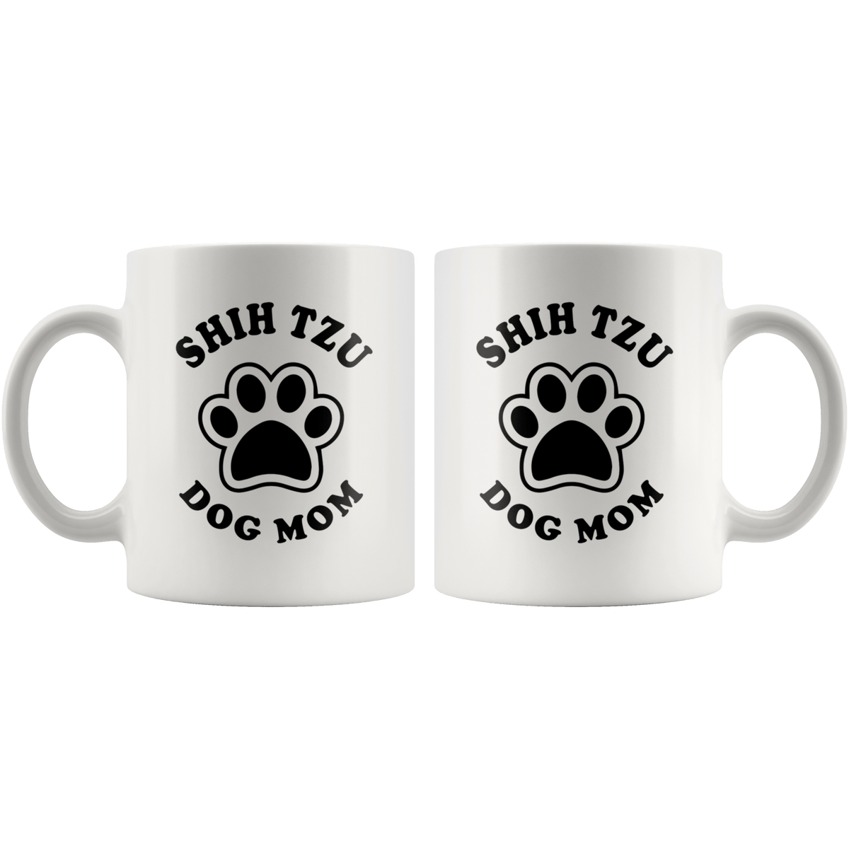 Shih Tzu Dog Mom Coffee / Tea Ceramic Mug - 11oz / 15oz Drinkware