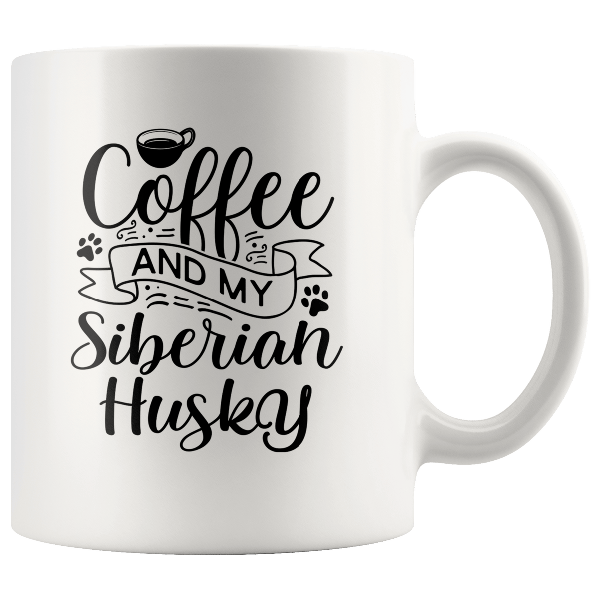 Siberian Husky Coffee and my Dog Coffee / Tea Ceramic Mug - 11oz / 15oz Drinkware 11oz Mug