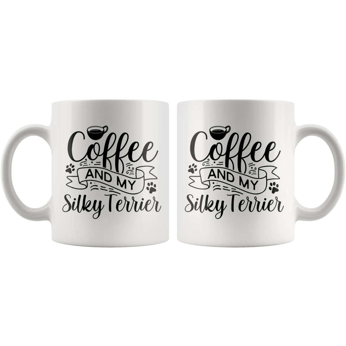 Skye Terrier Coffee and my Dog Coffee / Tea Ceramic Mug - 11oz / 15oz Drinkware