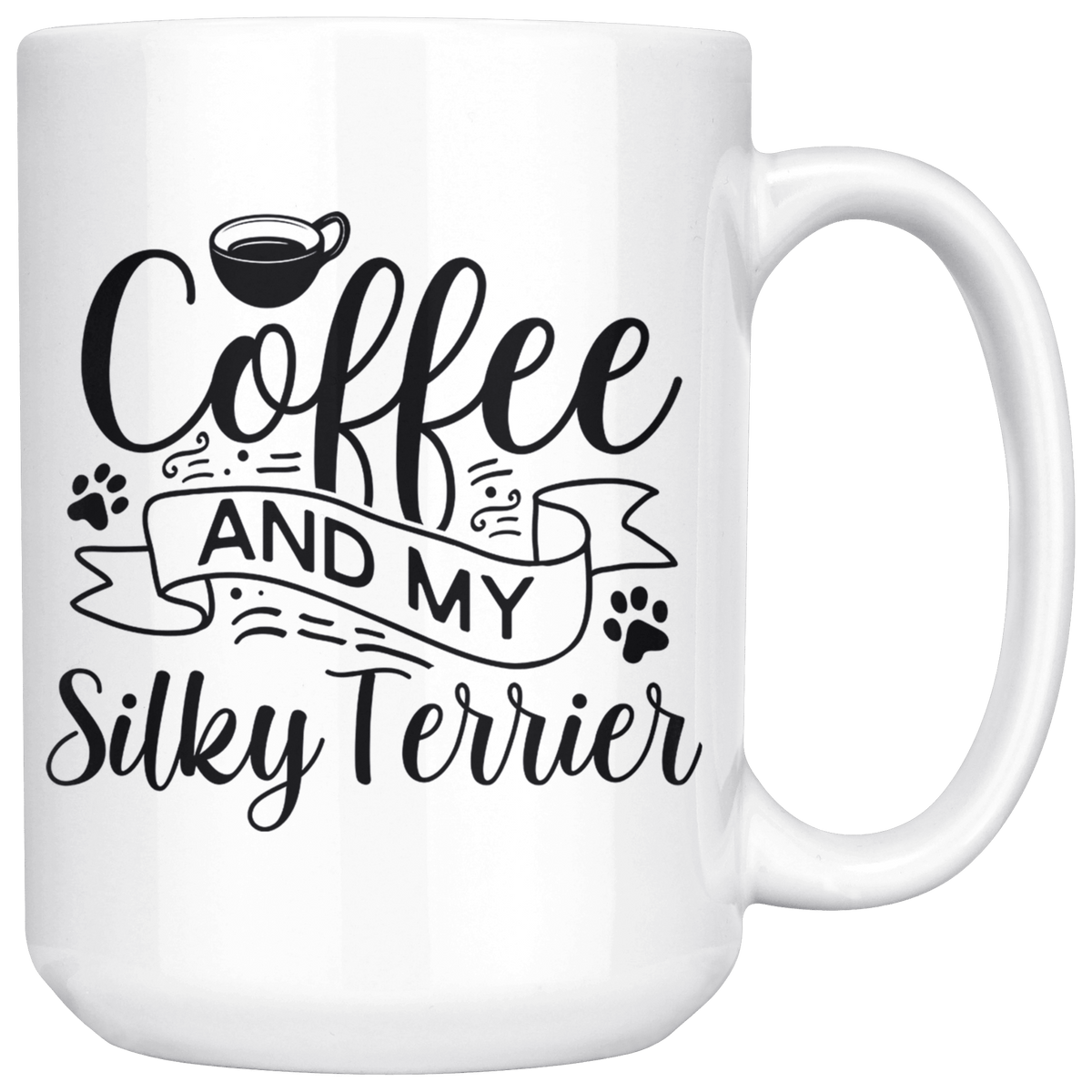 Skye Terrier Coffee and my Dog Coffee / Tea Ceramic Mug - 11oz / 15oz Drinkware 15oz Mug
