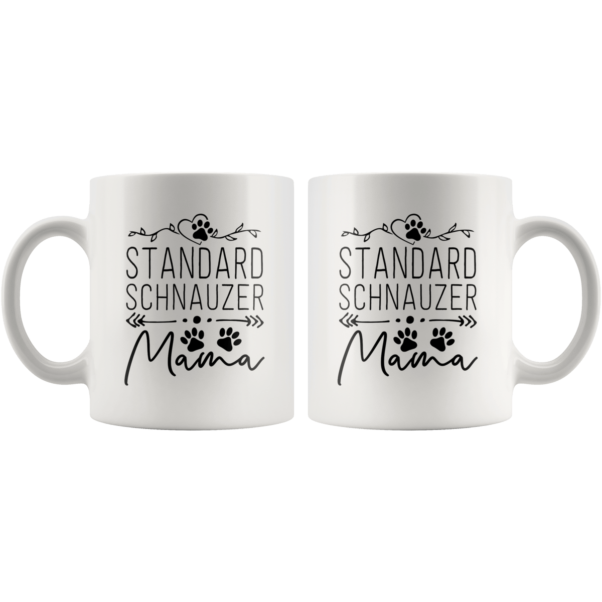 Standard Schnauzer Dog Mama Coffee / Tea Ceramic Mug - 11oz / 15oz Drinkware