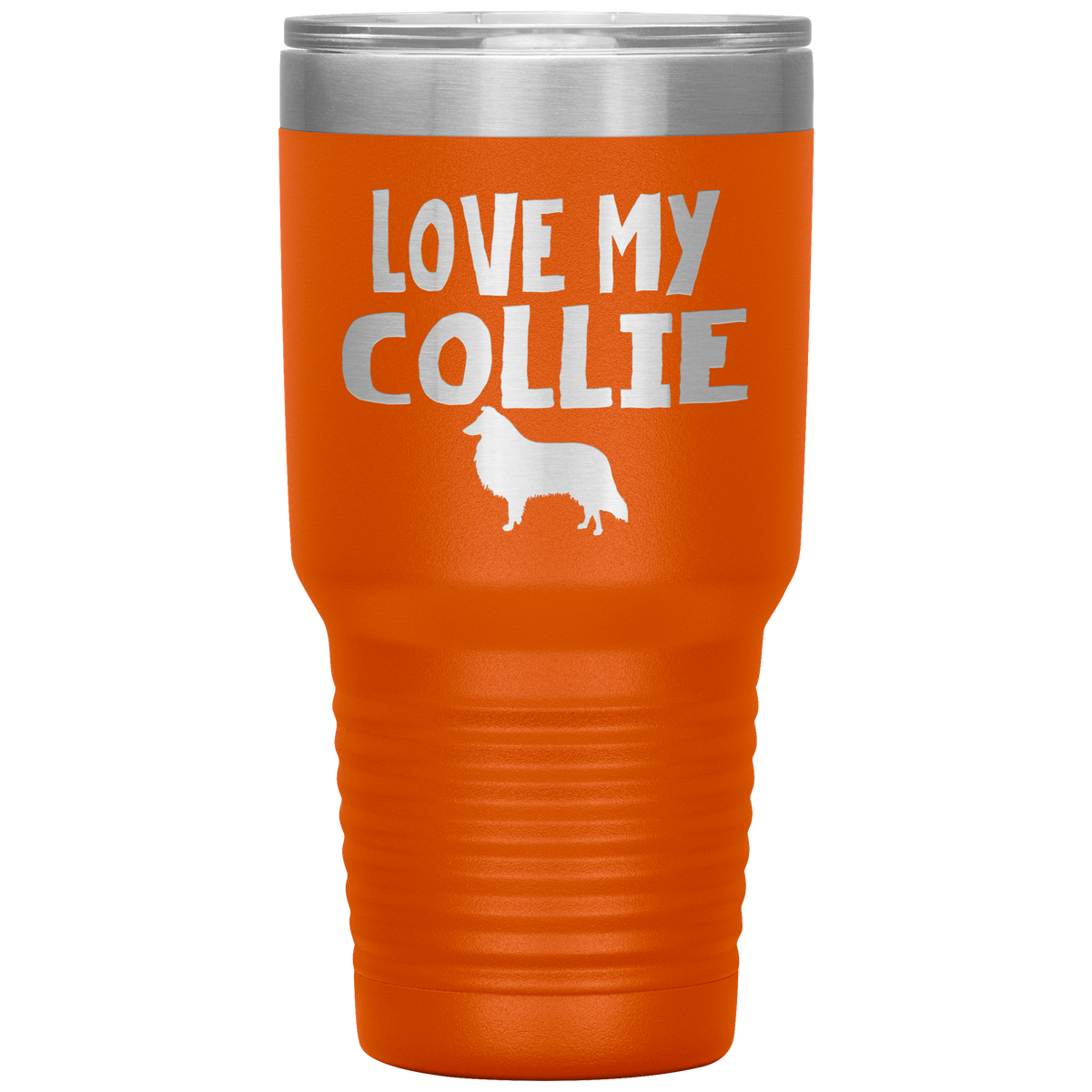 Love My Collie 30 Oz Vacuum Tumbler