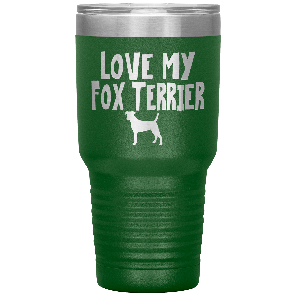 Love My Fox Terrier 30 Oz Vacuum Tumbler