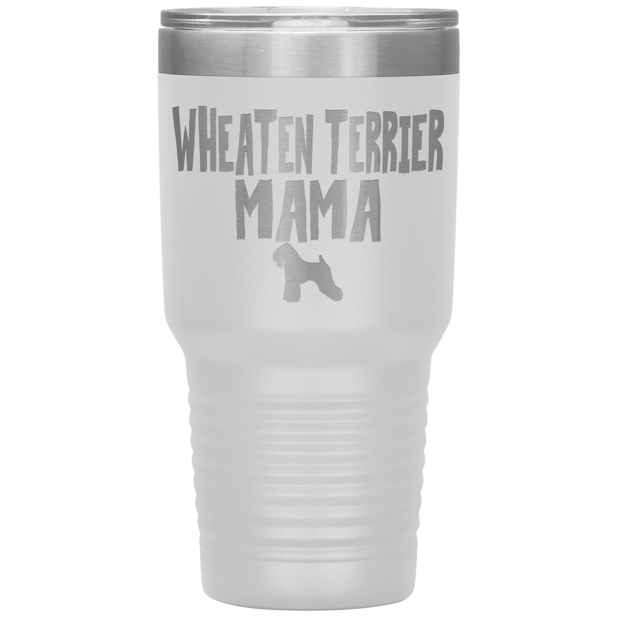 Wheaten Terrier Mama 30 Oz Vacuum Tumbler