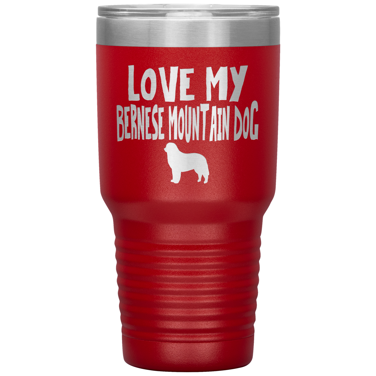 Love My Bernese Mountain Dog 30 Oz Vacuum Tumbler