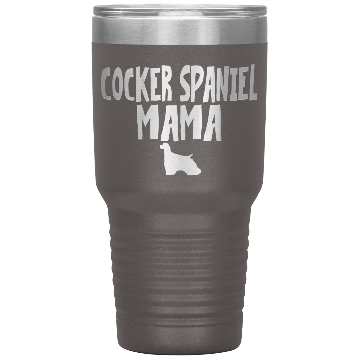 Cocker Spaniel  Mama 30 Oz Vacuum Tumbler