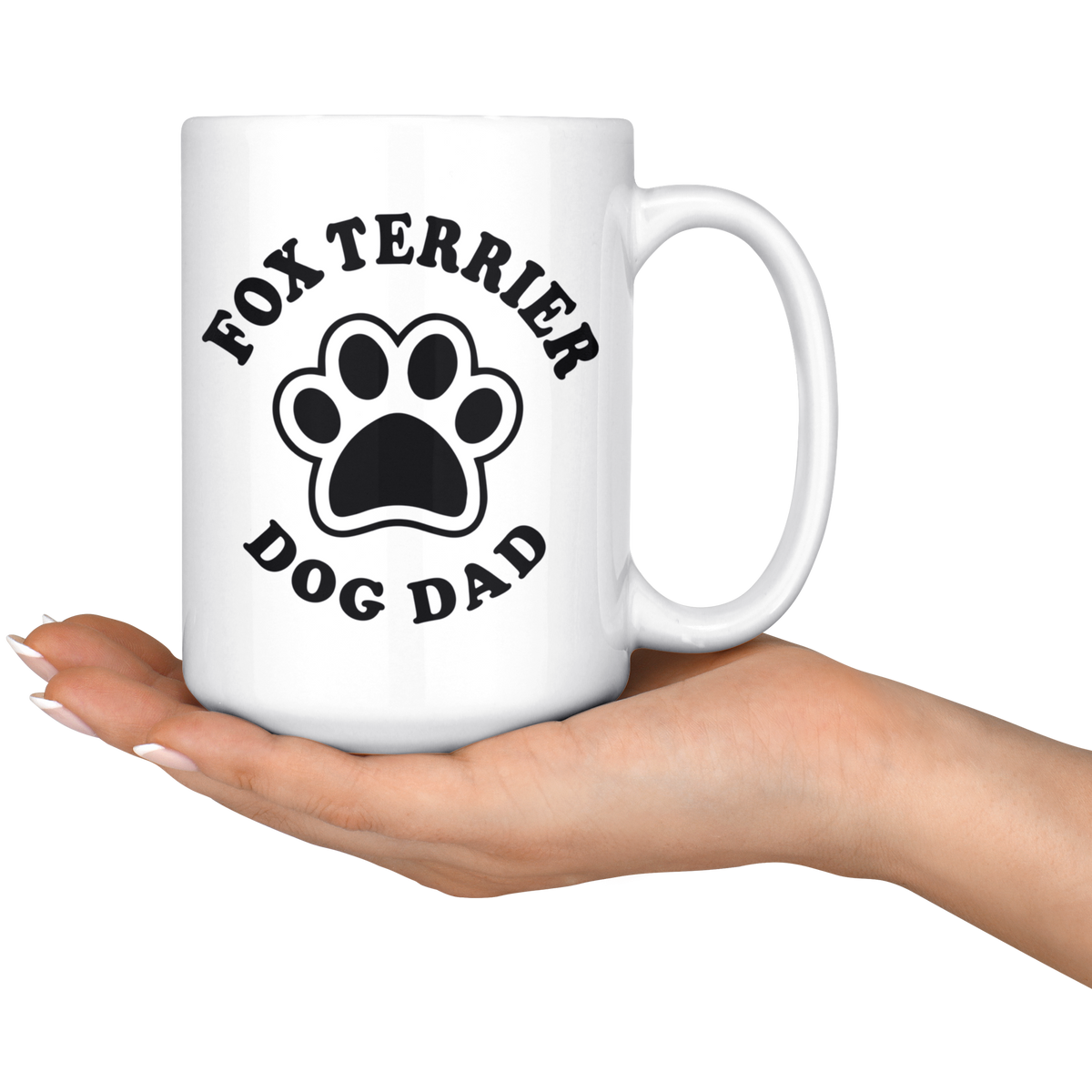 Fox Terrier Dog Dad Coffee / Tea Ceramic Mug - 11oz / 15oz