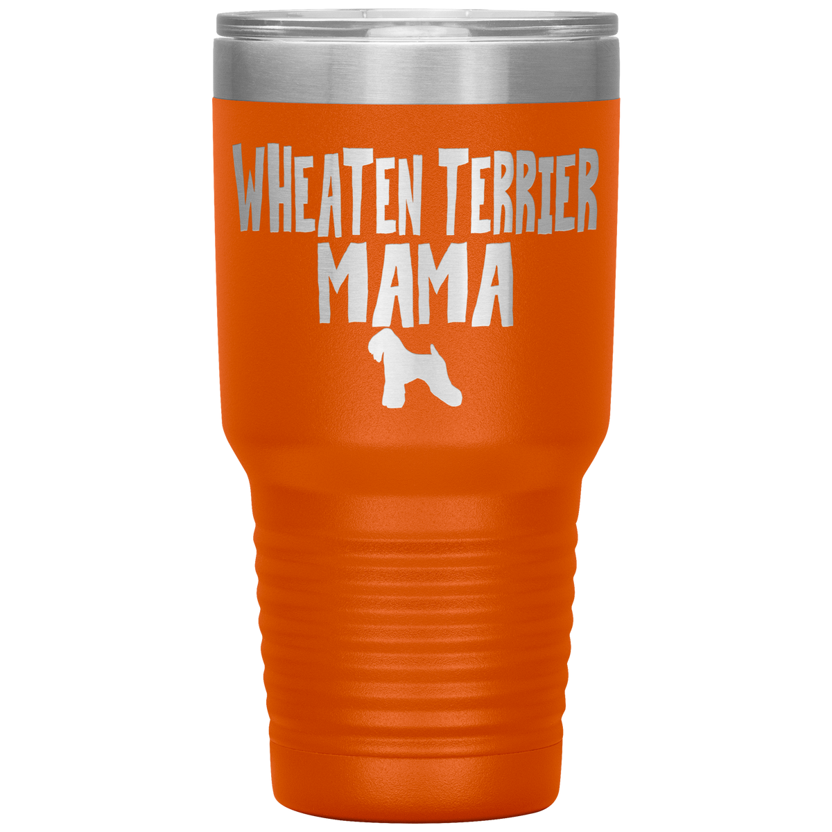 Wheaten Terrier Mama 30 Oz Vacuum Tumbler