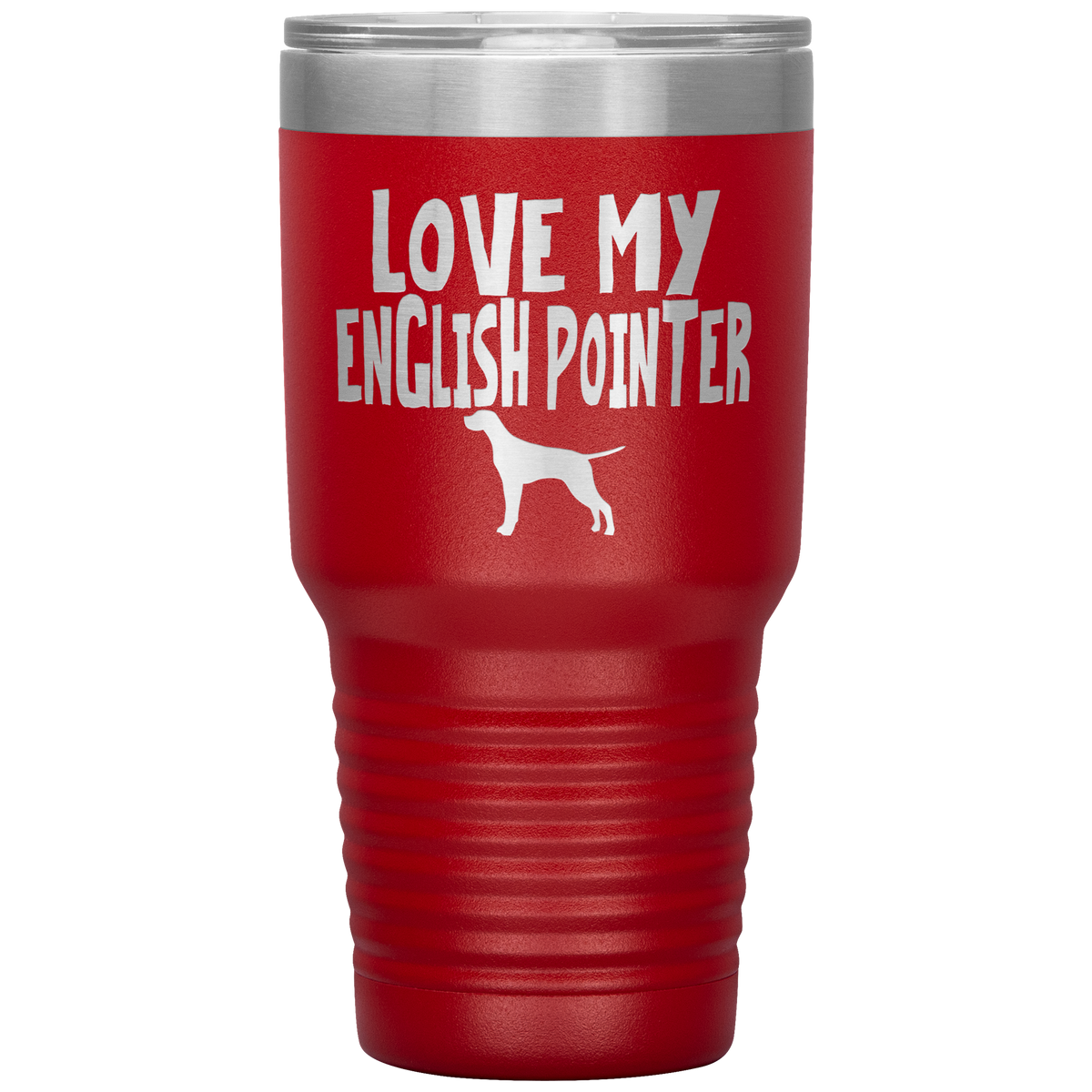 Love My English Pointer 30 Oz Vacuum Tumbler