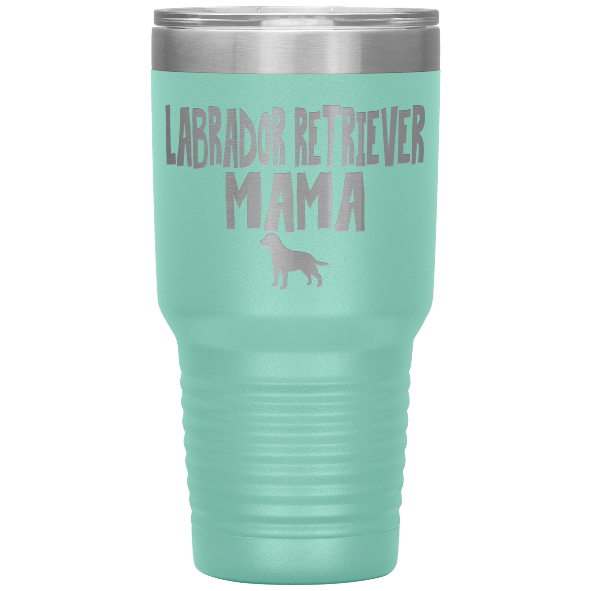 Labrador Retriever Mama 30 Oz Vacuum Tumbler