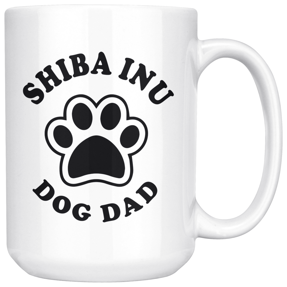 Shiba Inu Dog Dad Coffee / Tea Ceramic Mug - 11oz / 15oz