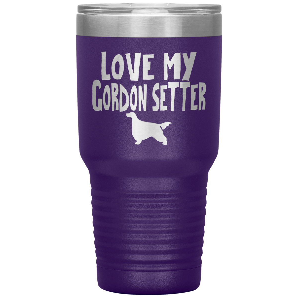 Love My Gordon Setter 30 Oz Vacuum Tumbler