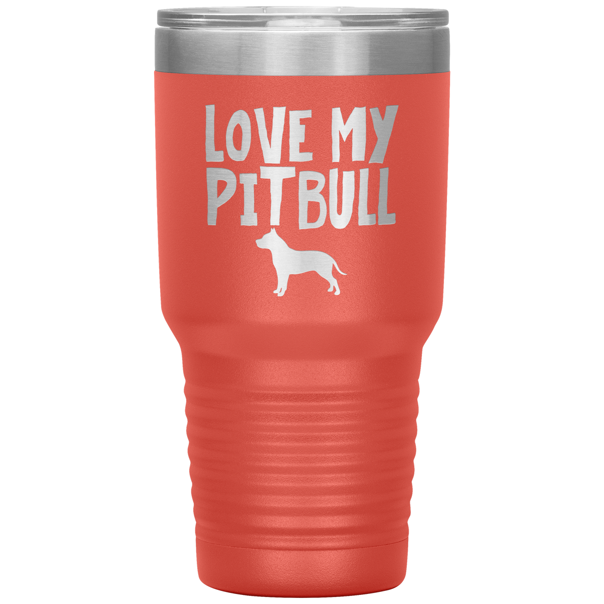 Love My Pitbull 30 Oz Vacuum Tumbler