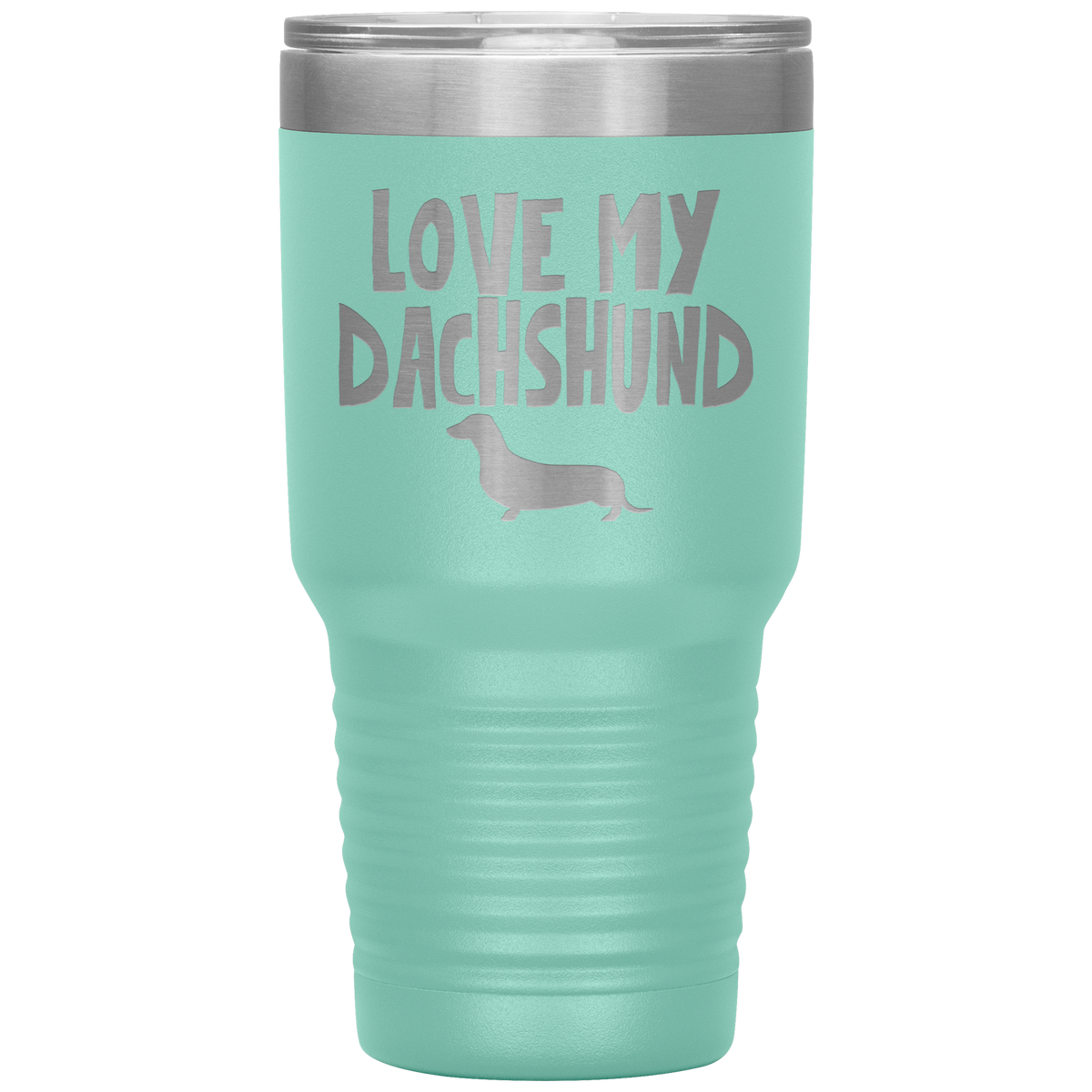 Love My Dachshund 30 Oz Vacuum Tumbler