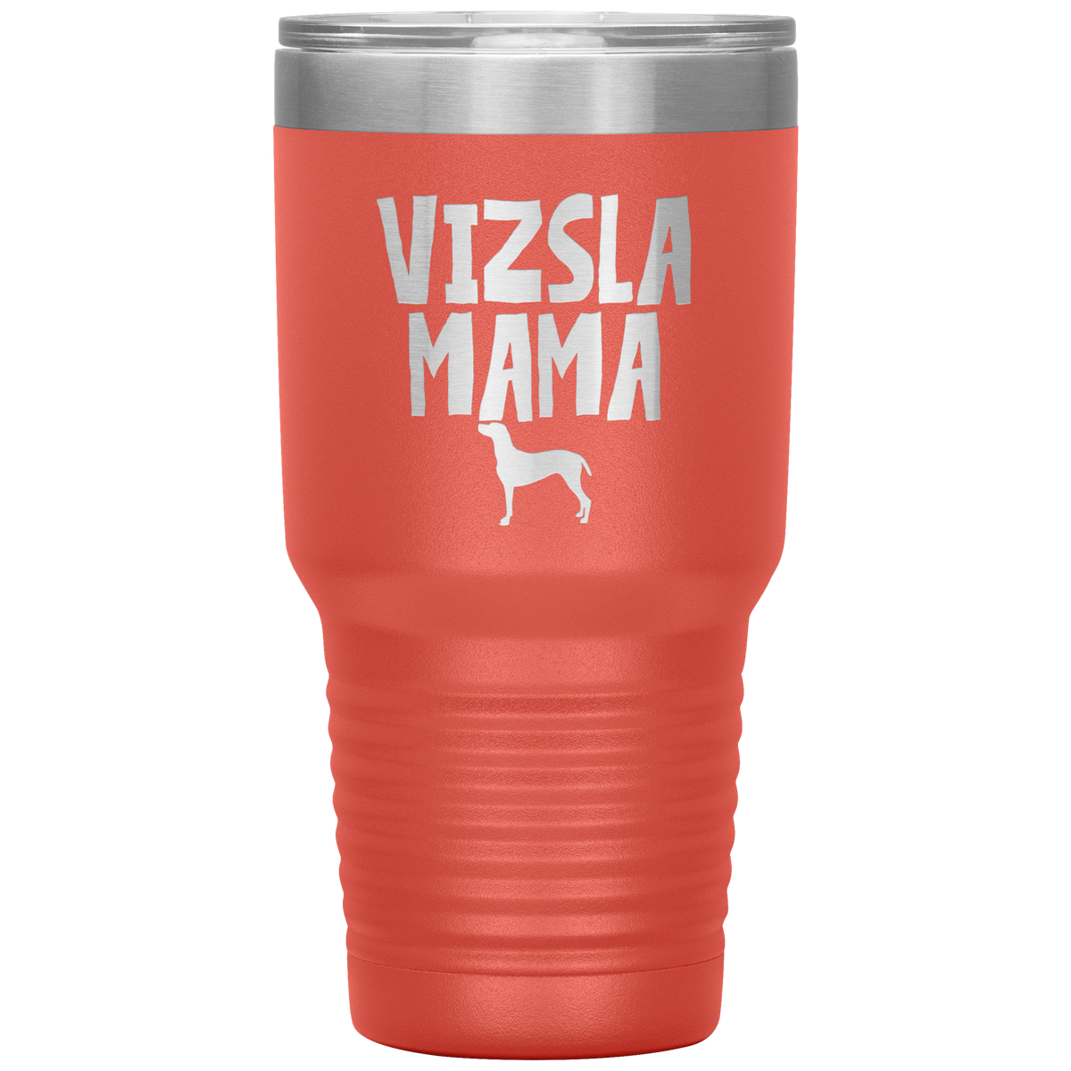 Vizsla Mama 30 Oz Vacuum Tumbler