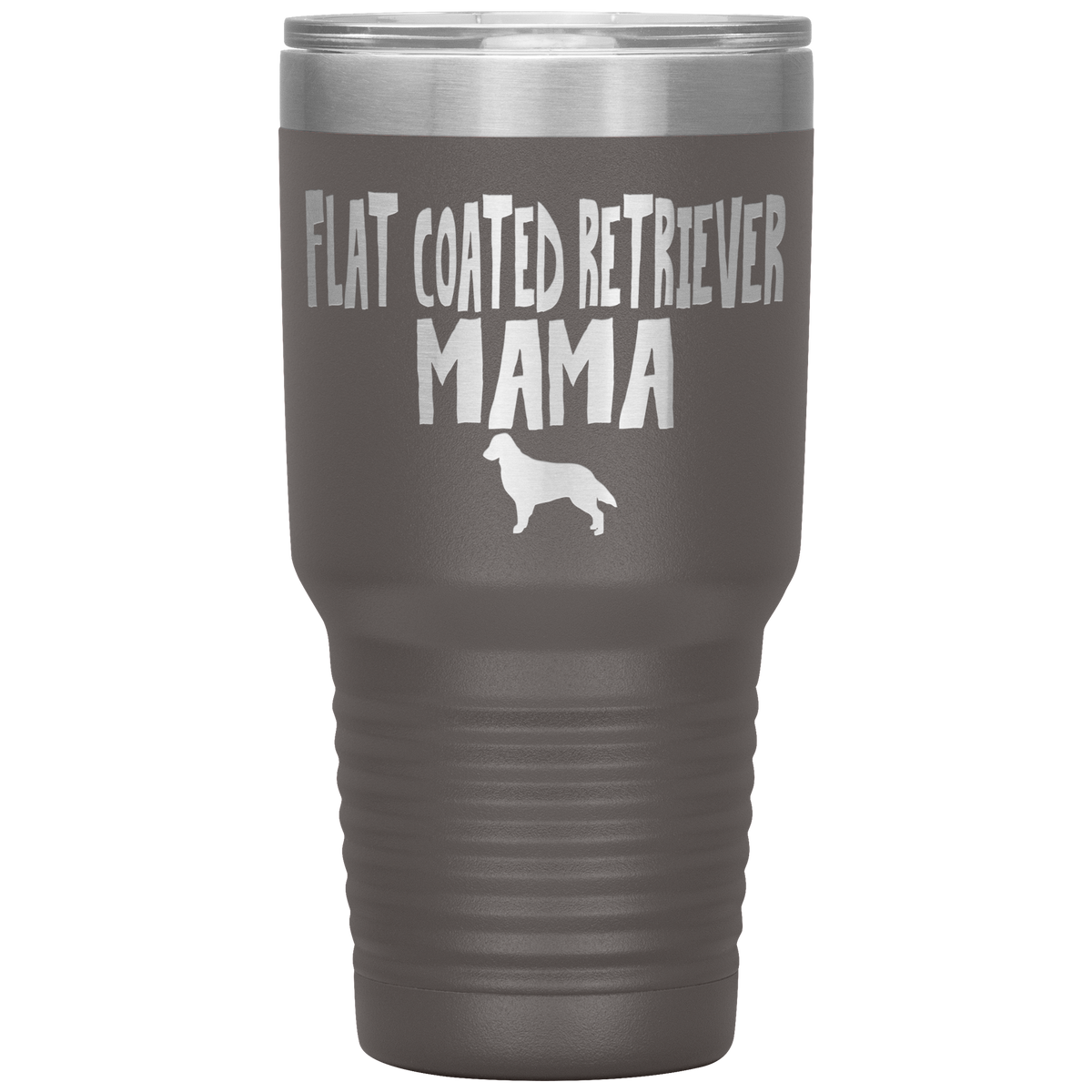 Flat Coated Retriever Mama 30 Oz Vacuum Tumbler