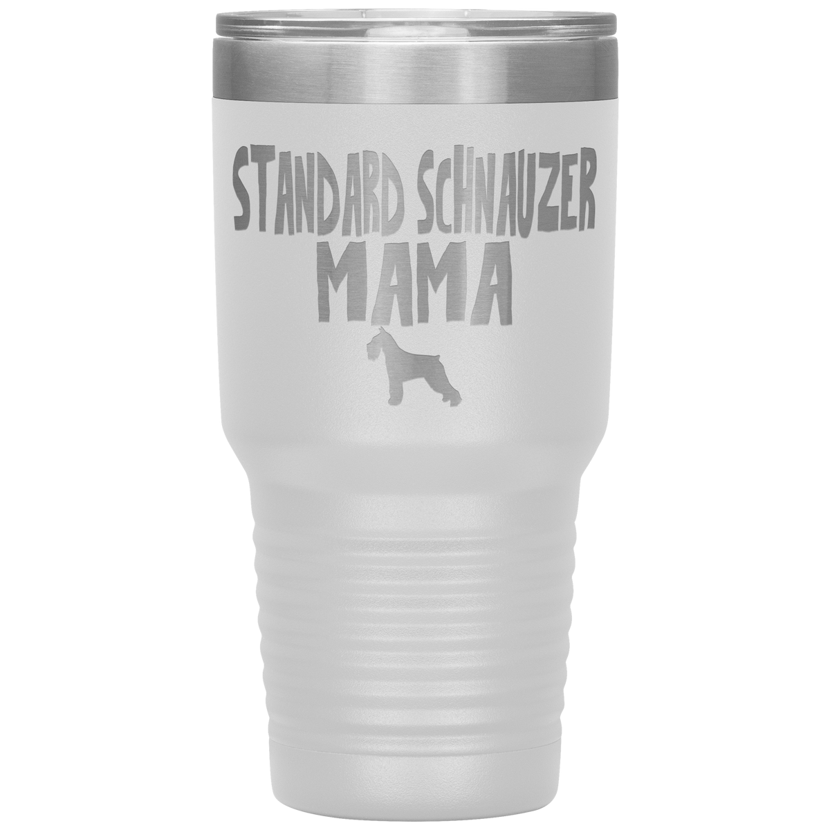 Standard Schnauzer Mama 30 Oz Vacuum Tumbler