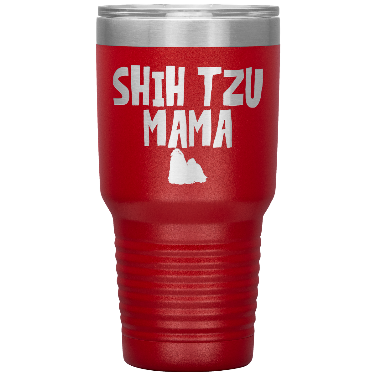 Shih Tzu Mama 30 Oz Vacuum Tumbler