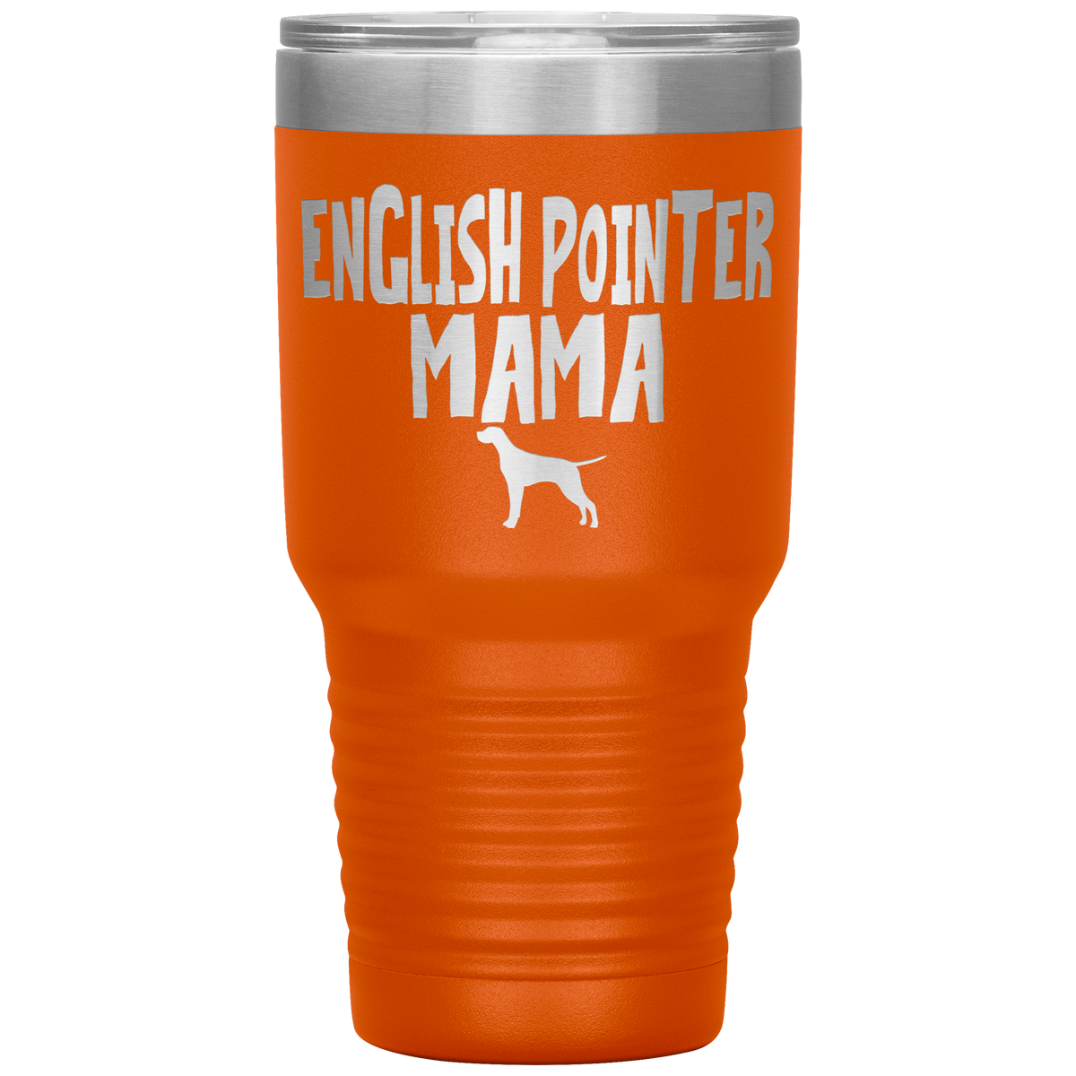 English Pointer Mama 30 Oz Vacuum Tumbler