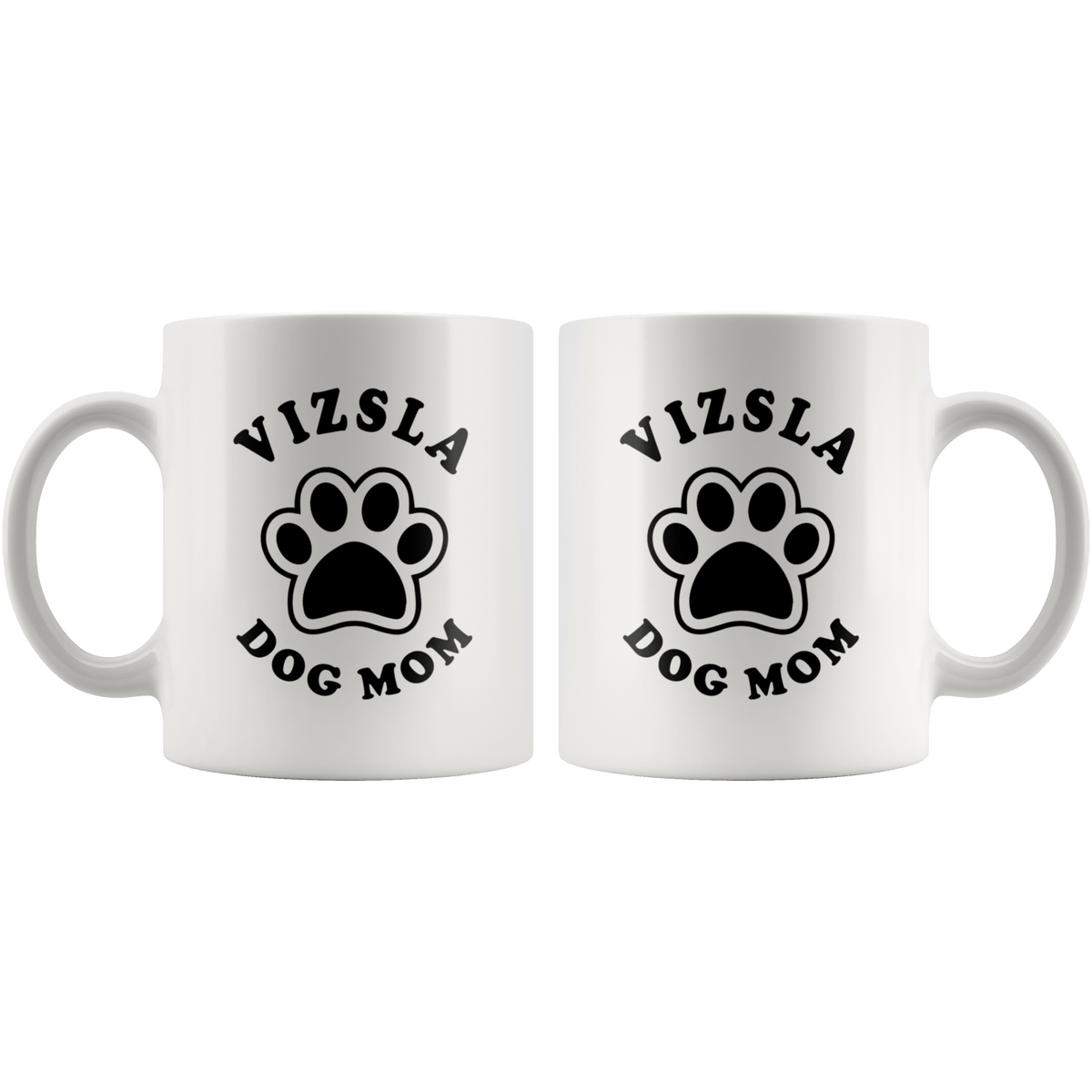 Vizsla Dog Mom Coffee / Tea Ceramic Mug - 11oz / 15oz Drinkware
