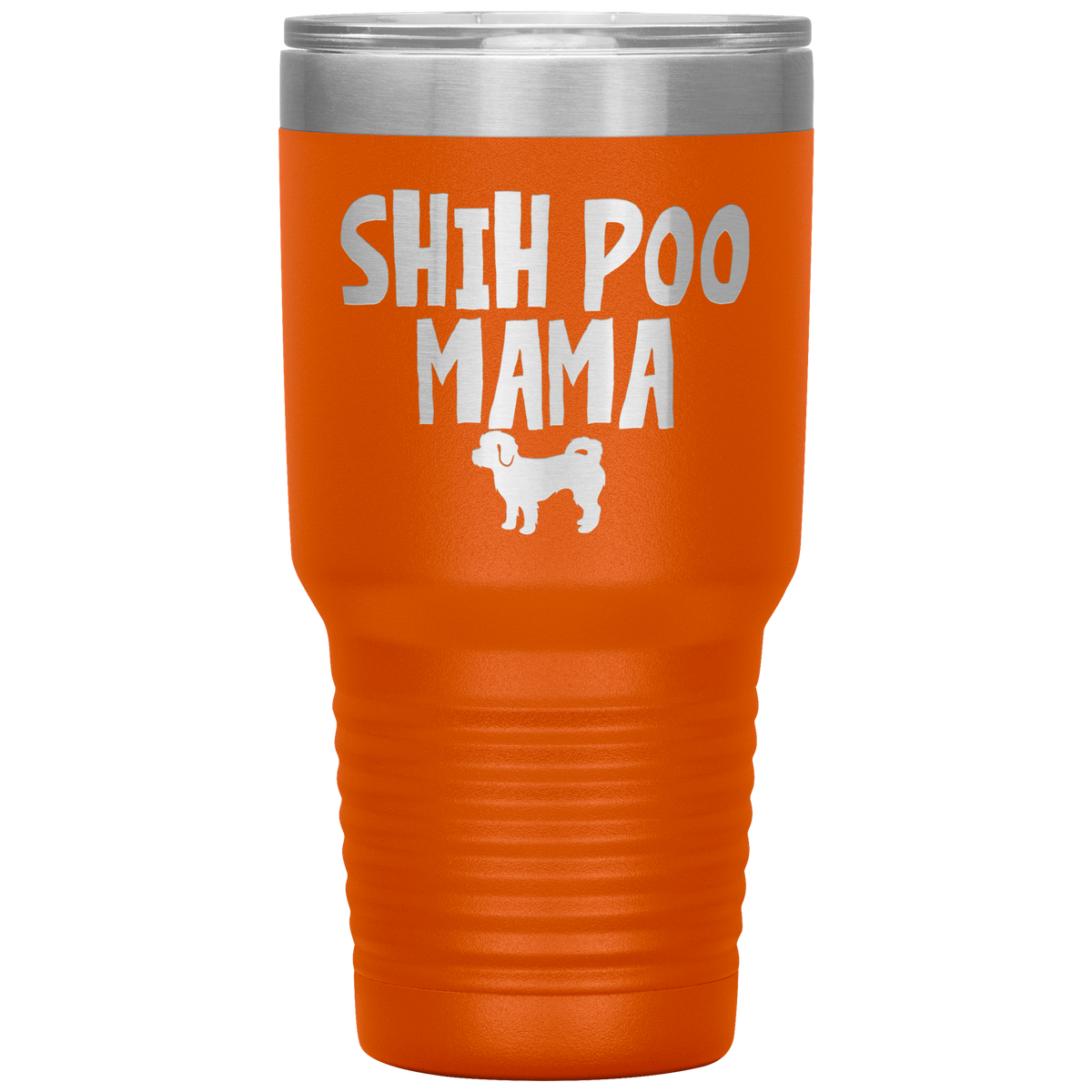 Shih Poo Mama 30 Oz Vacuum Tumbler