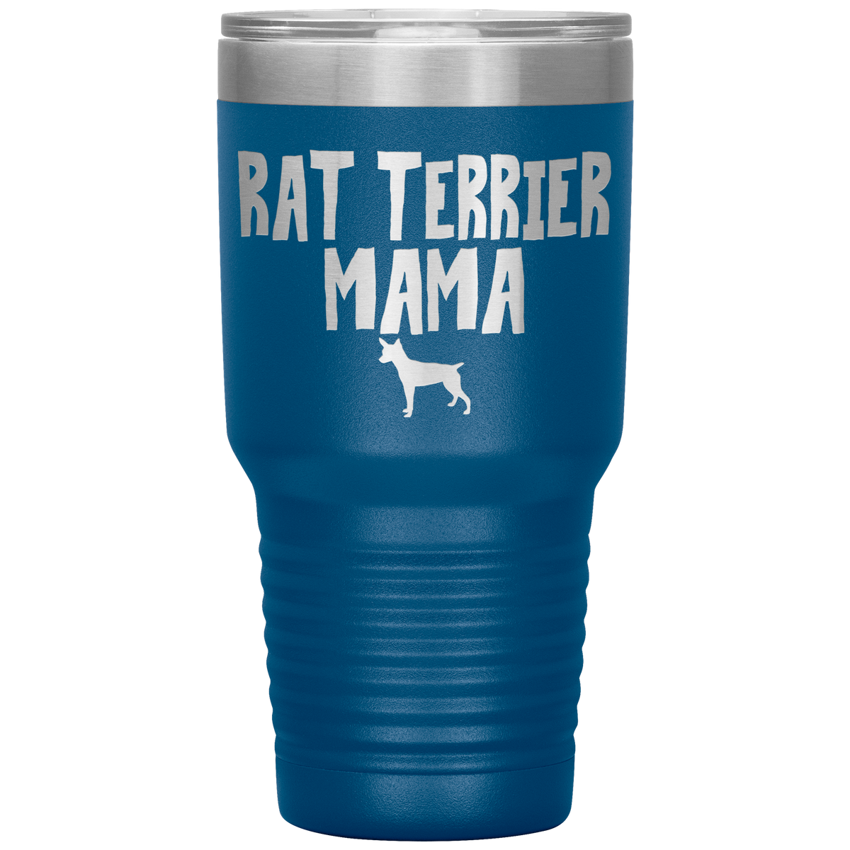Rat Terrier Mama 30 Oz Vacuum Tumbler