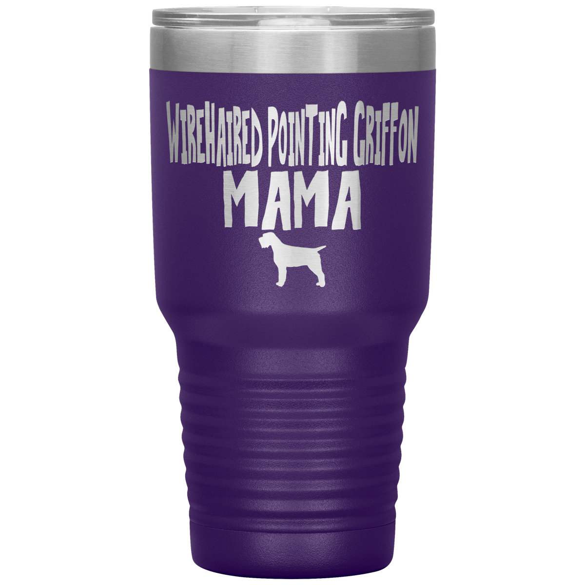 Wirehaired Pointing Griffon Mama 30 Oz Vacuum Tumbler