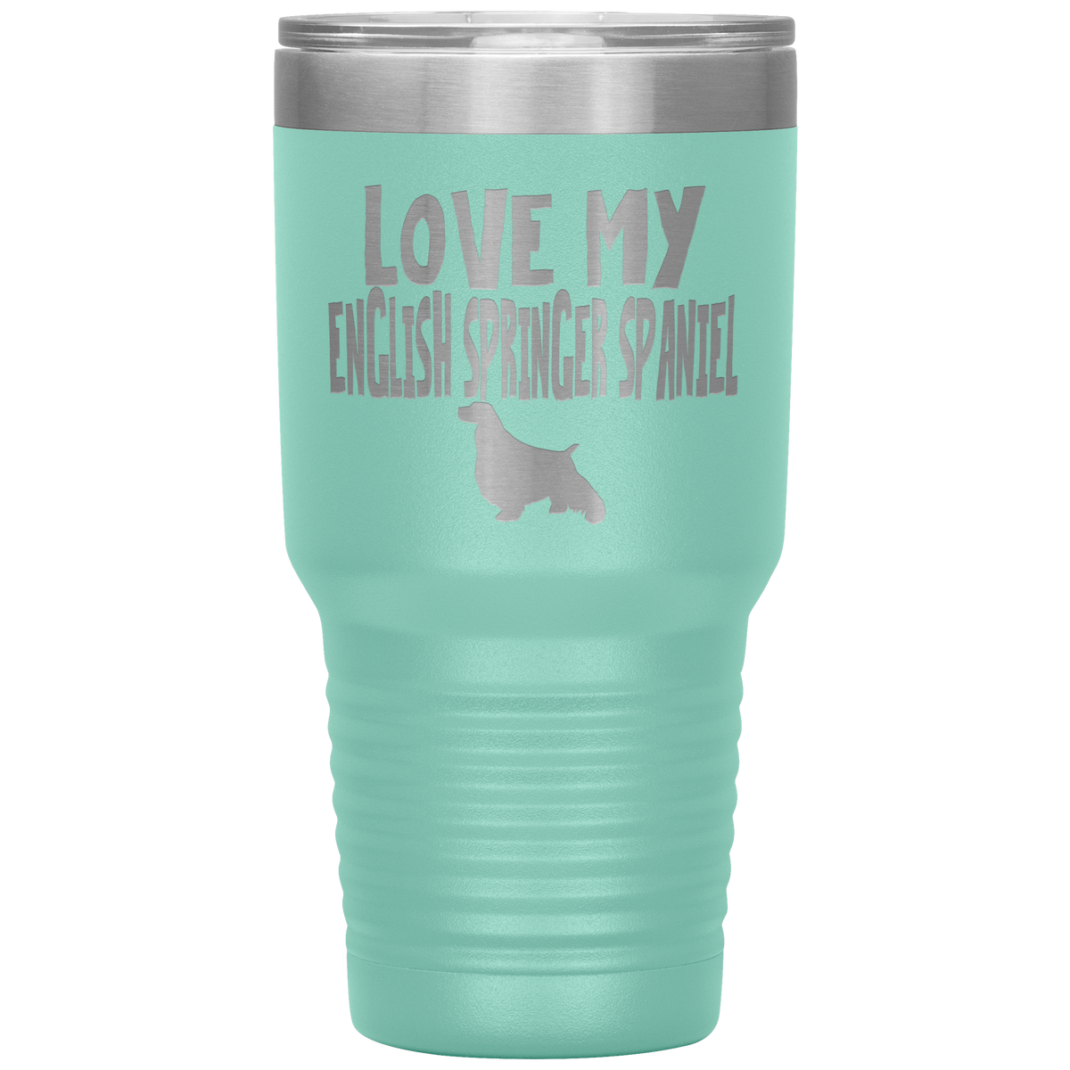 Love My English Springer Spaniel 30 Oz Vacuum Tumbler
