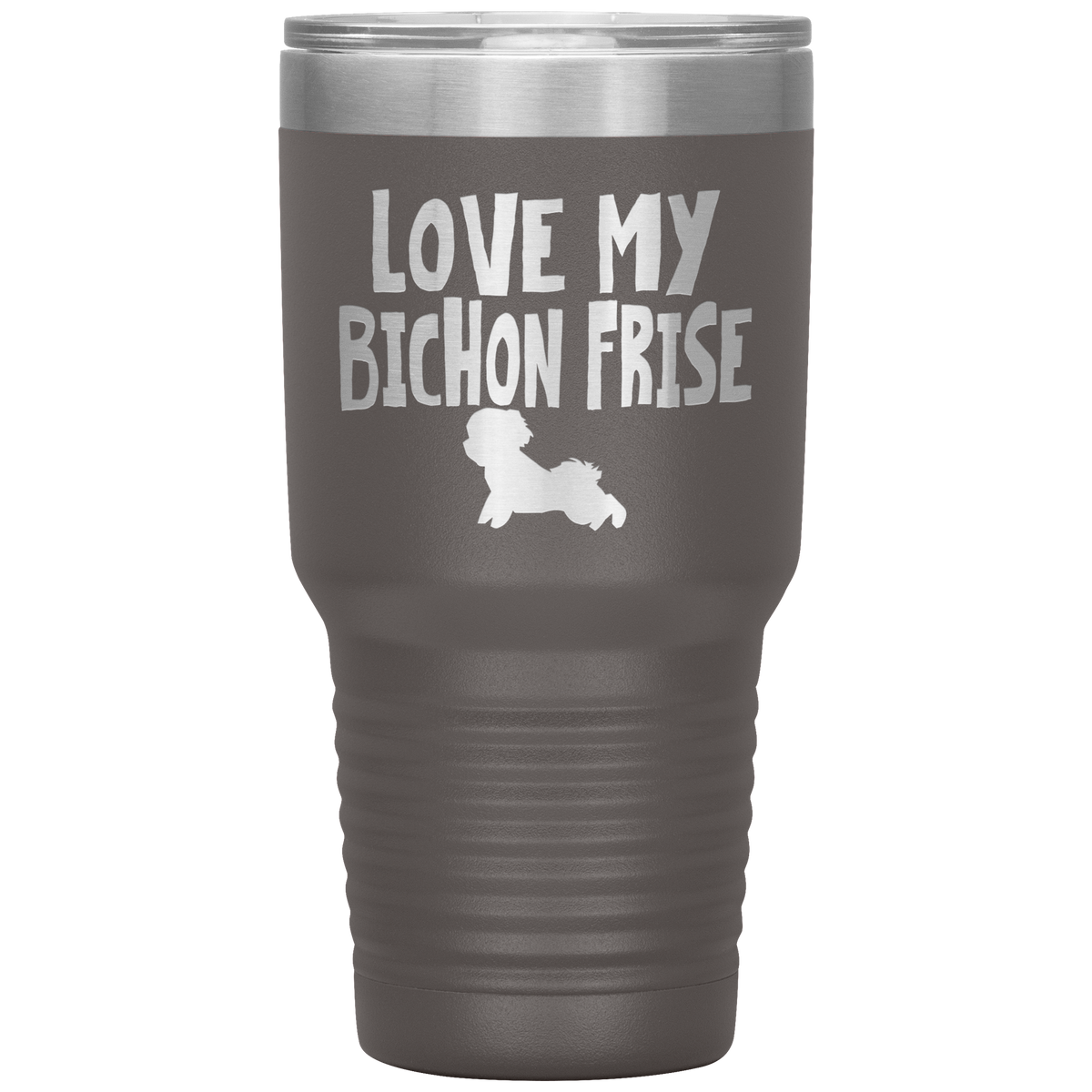 Love My Bichon Frise 30 Oz Vacuum Tumbler