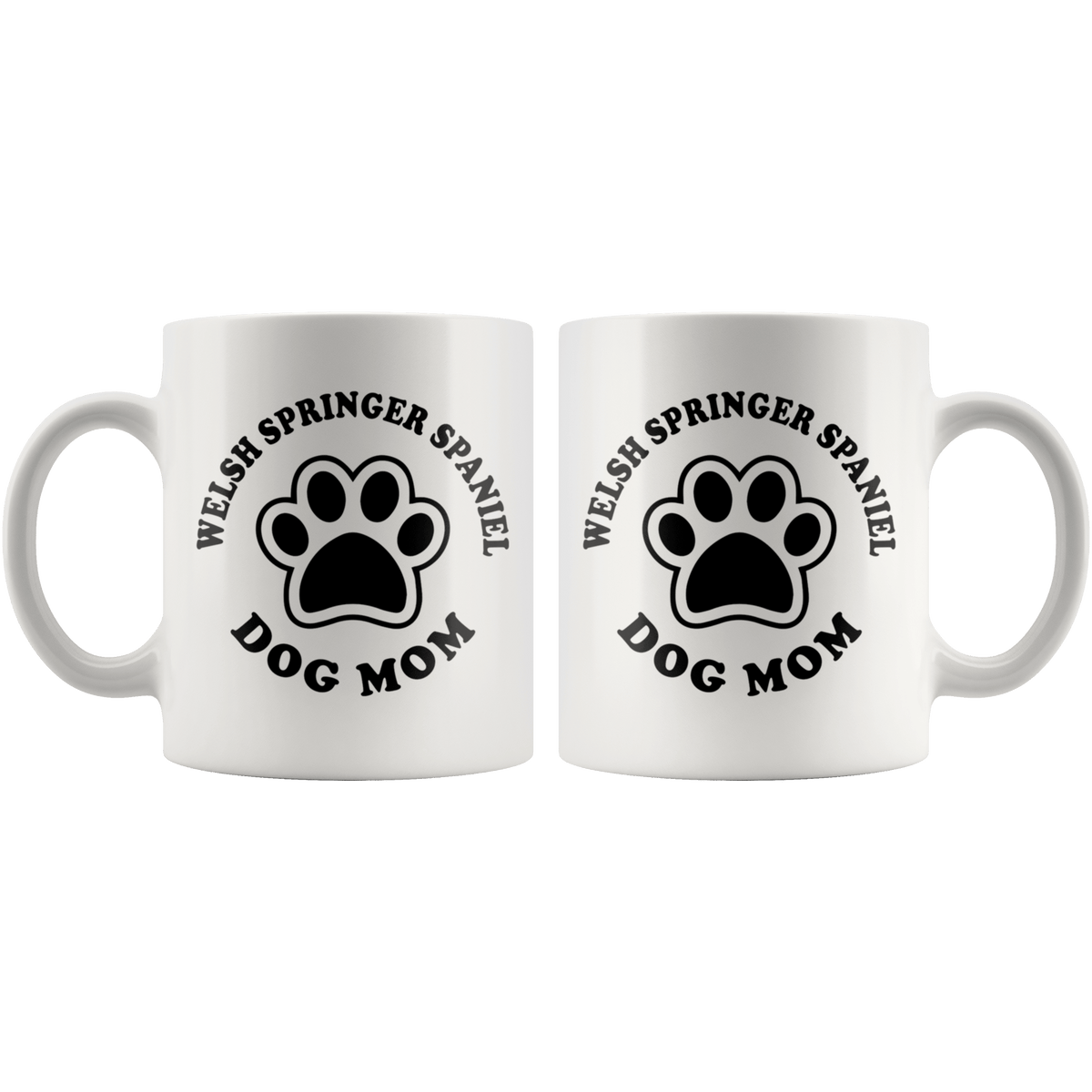 Welsh Springer Spaniel Dog Mom Coffee / Tea Ceramic Mug - 11oz / 15oz Drinkware