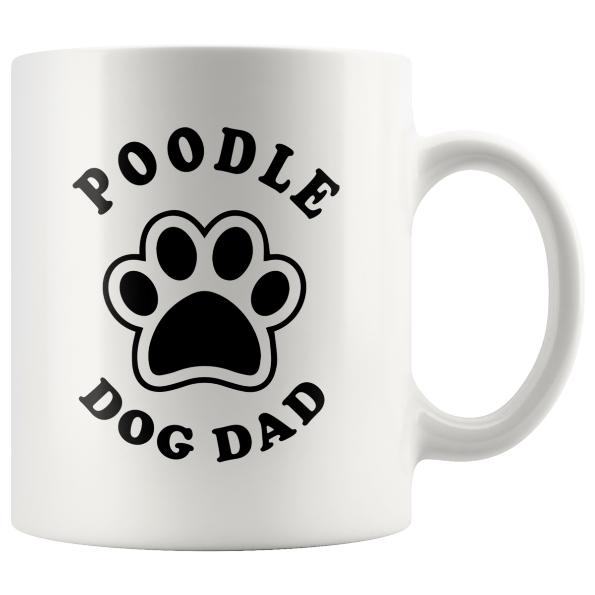 Poodle Dog Dad Coffee / Tea Ceramic Mug - 11oz / 15oz