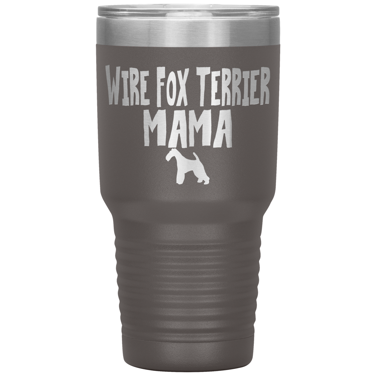 Wire Fox Terrier Mama 30 Oz Vacuum Tumbler