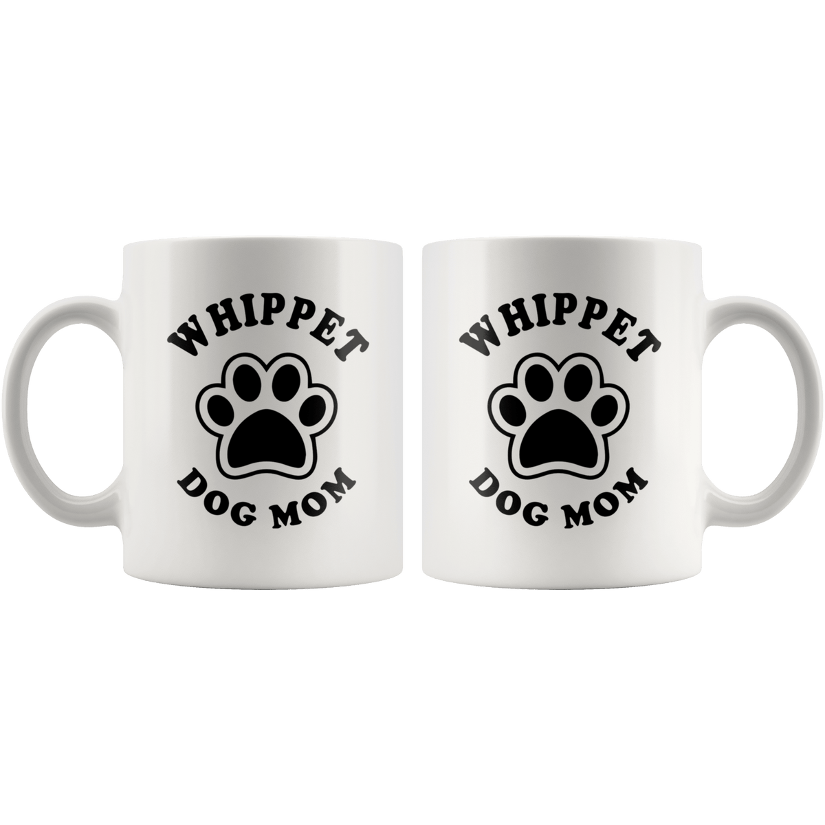 Whippet Dog Mom Coffee / Tea Ceramic Mug - 11oz / 15oz Drinkware