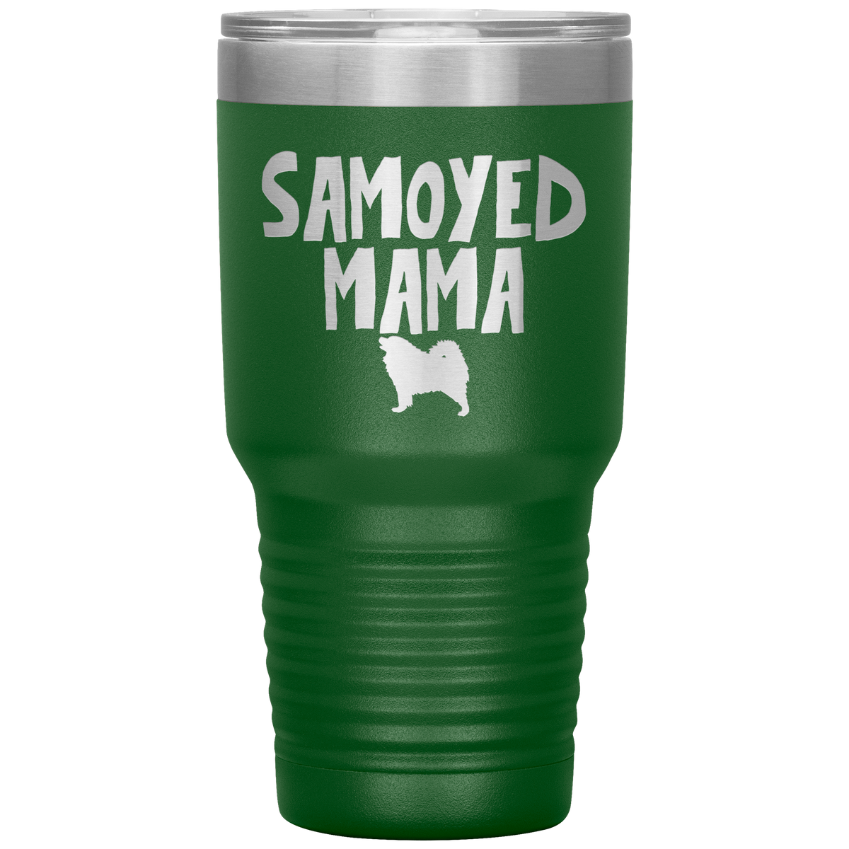 Samoyed Mama 30 Oz Vacuum Tumbler