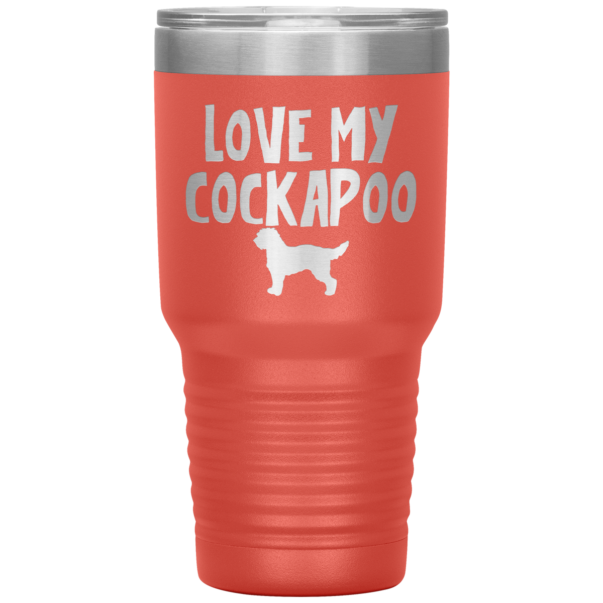 Love My Cockapoo 30 Oz Vacuum Tumbler