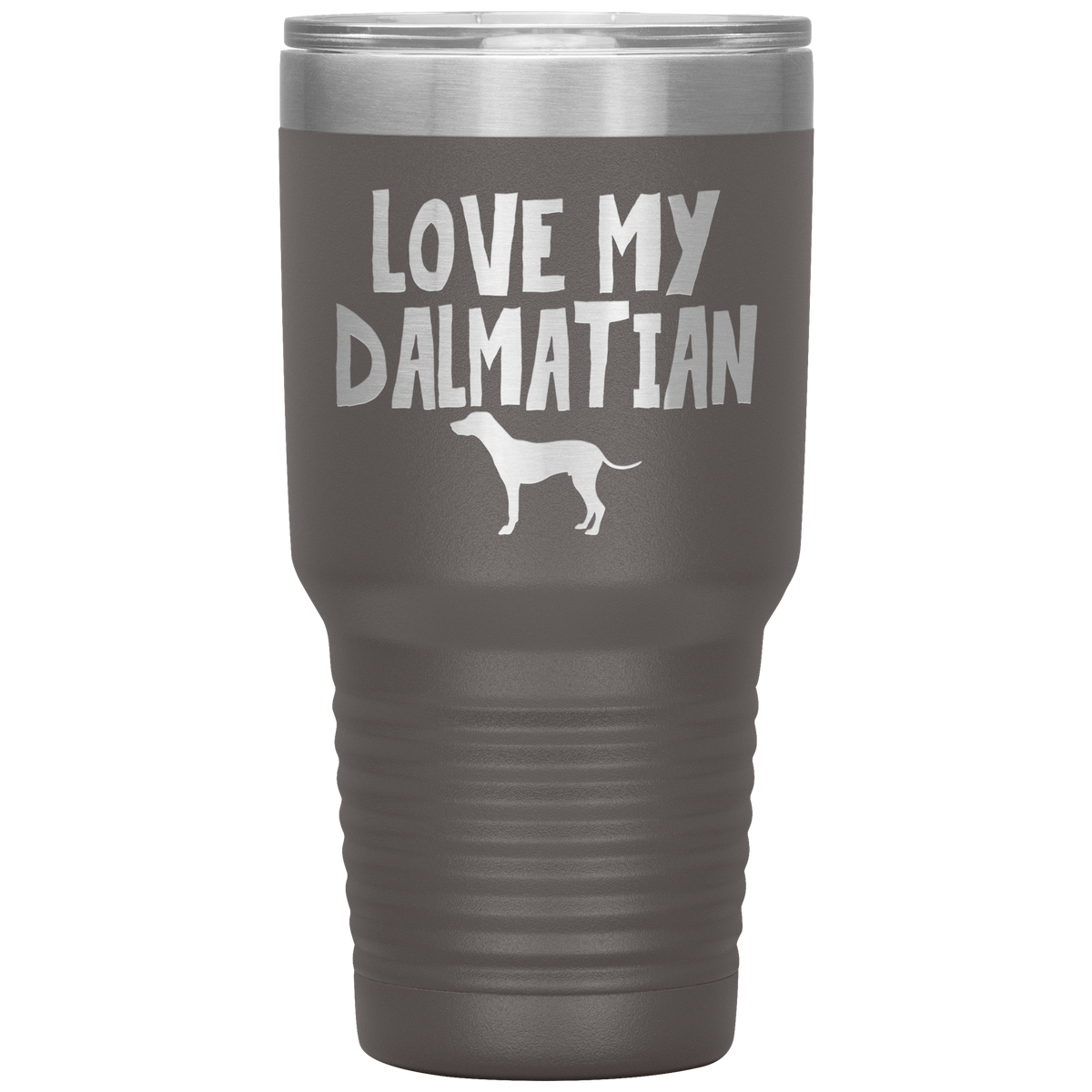 Love My Dalmatian 30 Oz Vacuum Tumbler