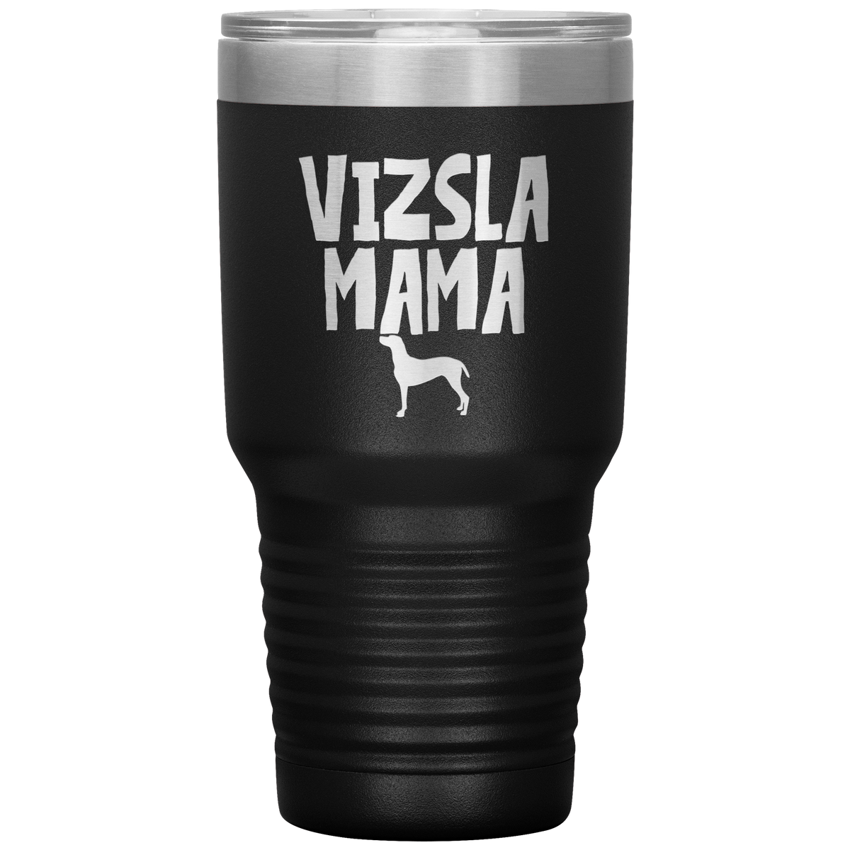 Vizsla Mama 30 Oz Vacuum Tumbler