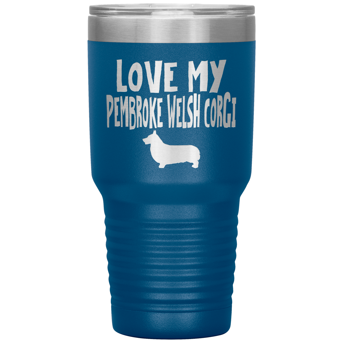 Love My Pembroke Welsh Corgi 30 Oz Vacuum Tumbler